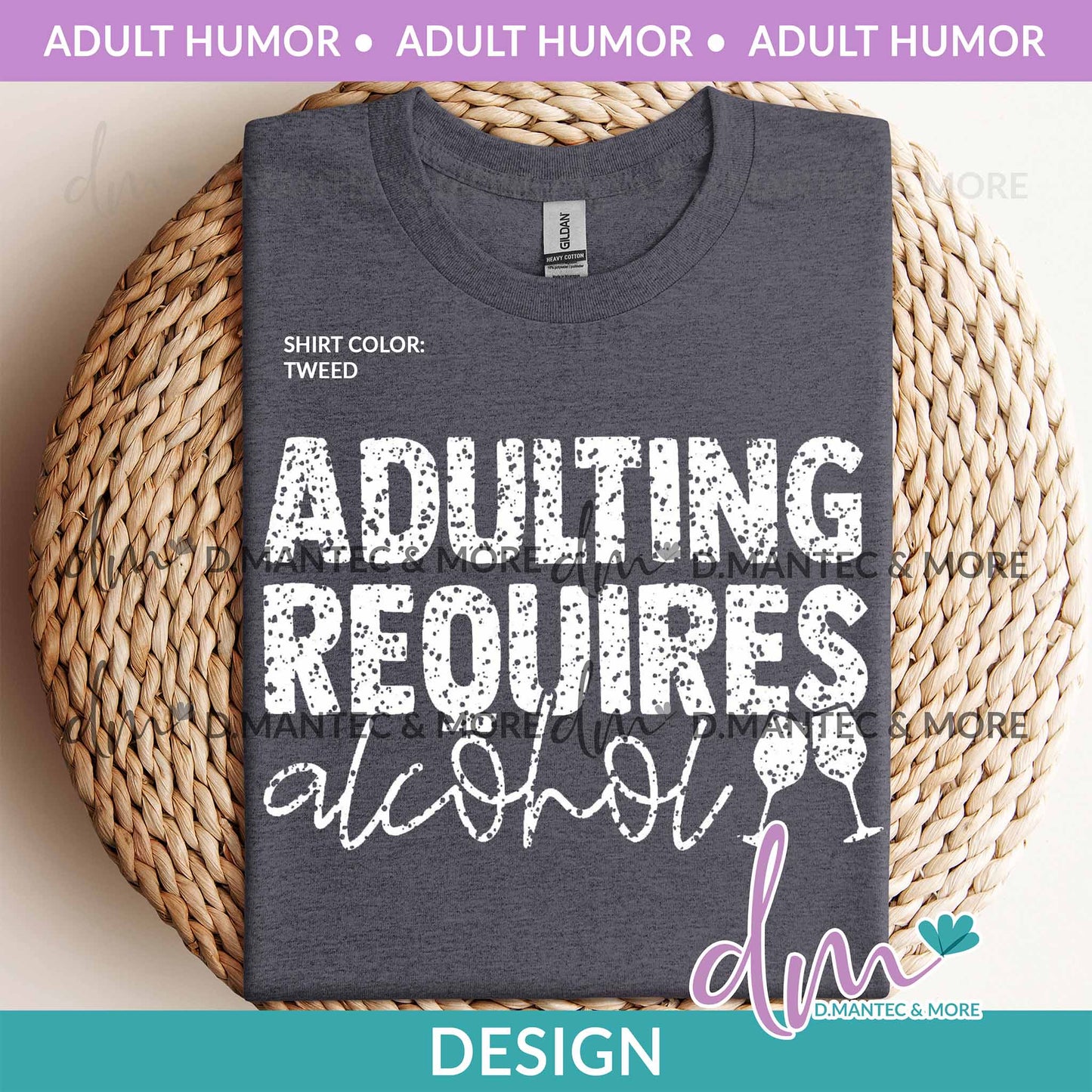 AH - Adulting Requires Alcohol | Design