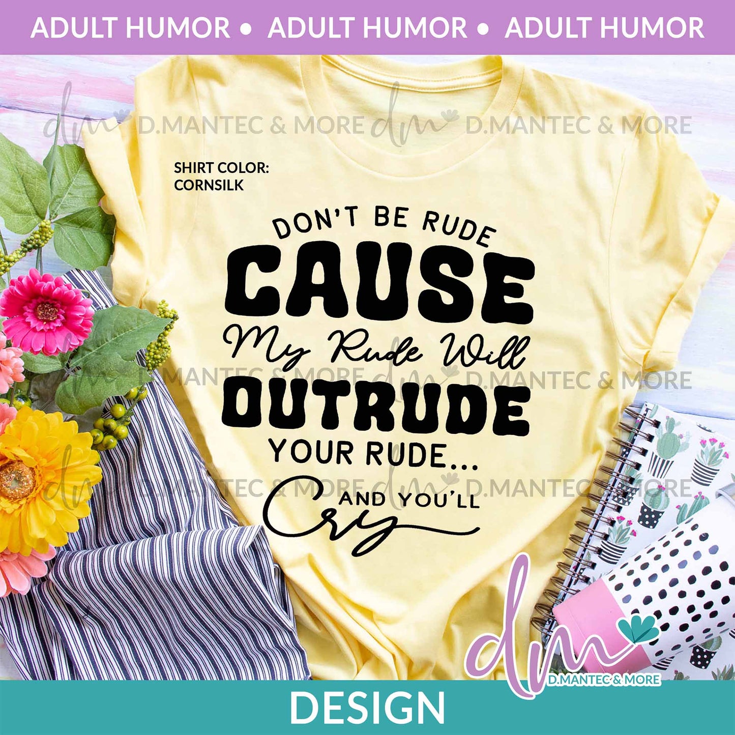 AH - Don't Be Rude | Design