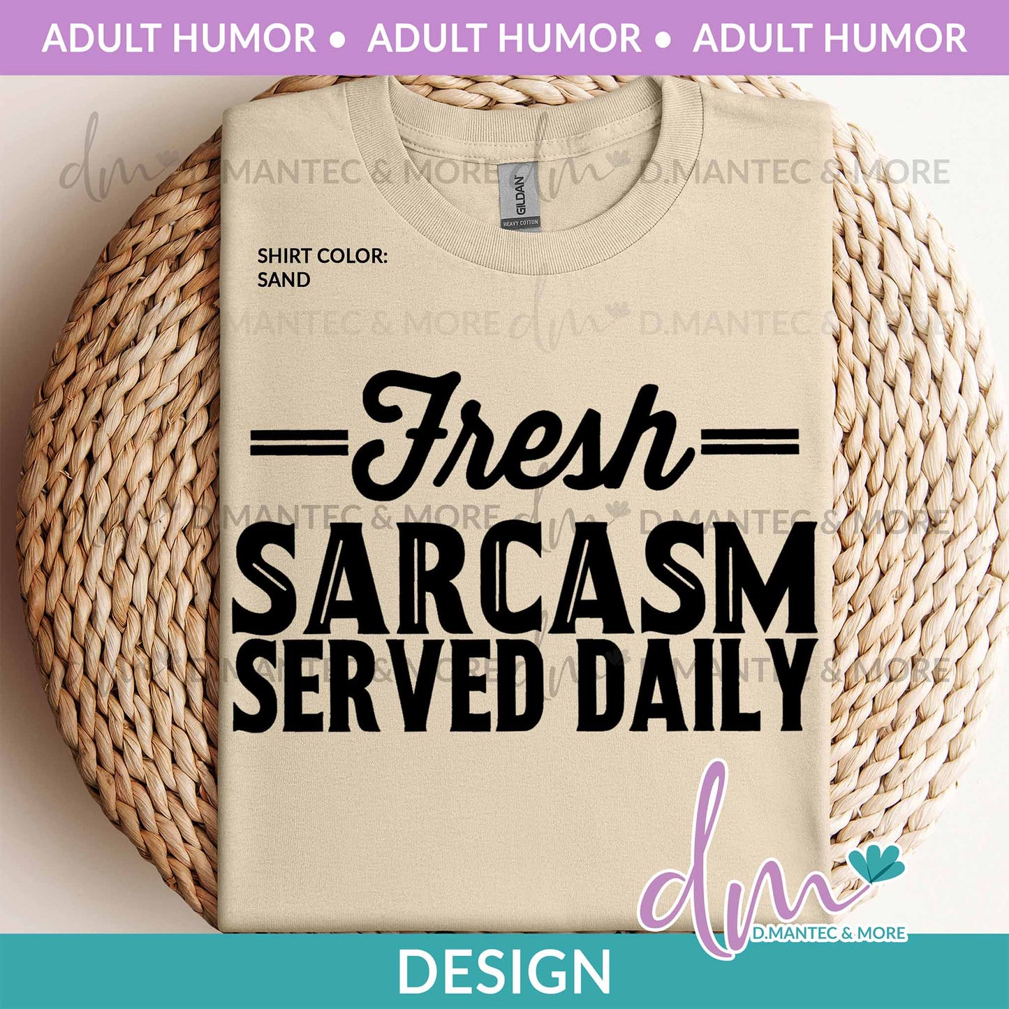 AH - Fresh Sarcasm Served Daily | Design