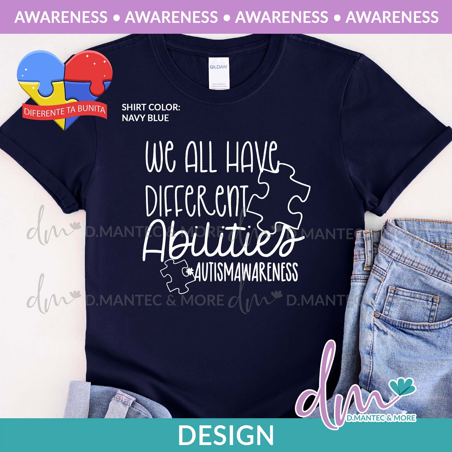 Aw - We All Have Different Abilities Autism Awareness | Design