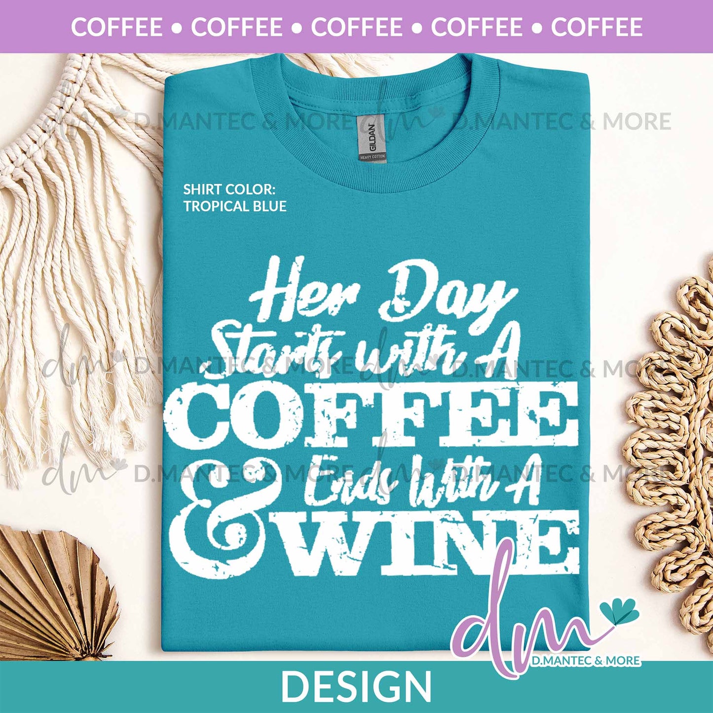 C - Starts Coffee Ends Wine | Design