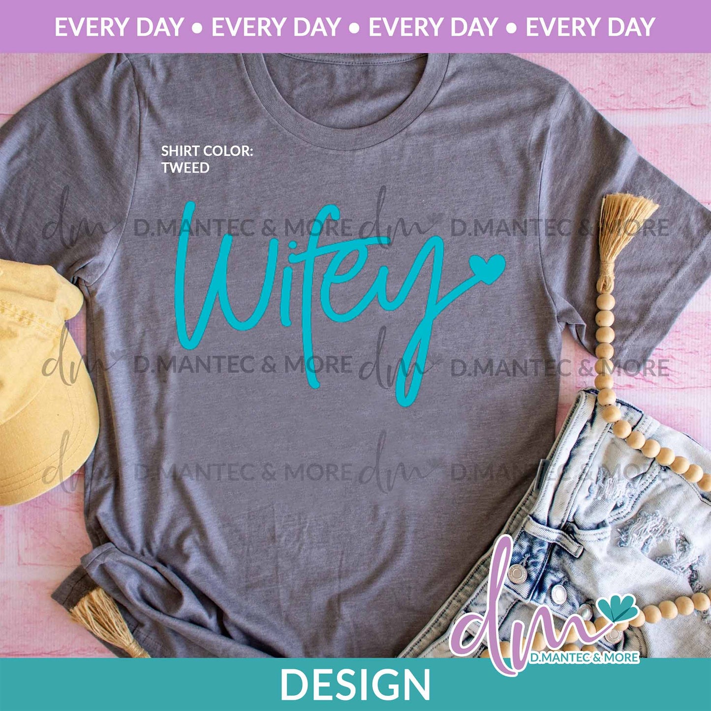 ED - Wifey - Aqua Blue | Design