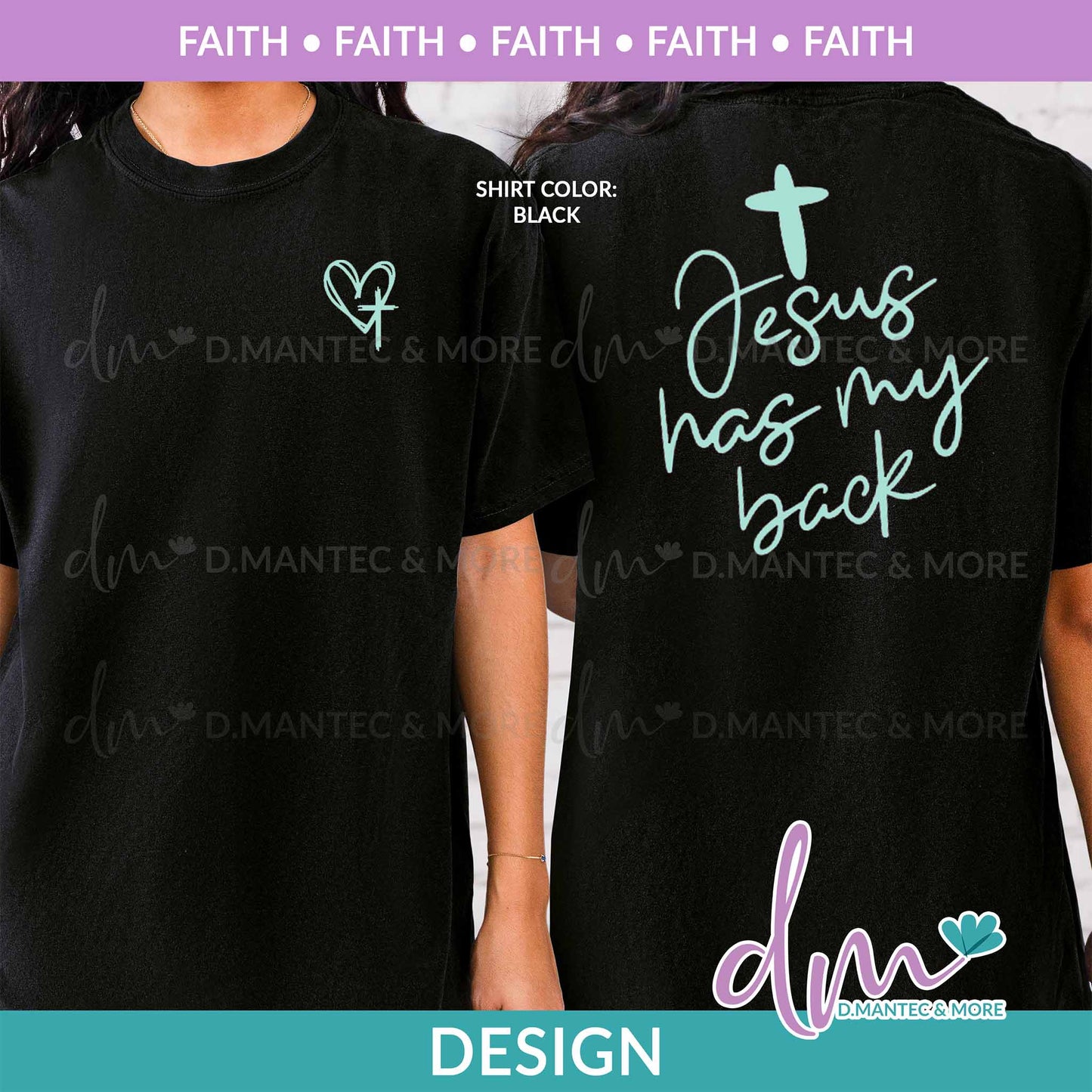 F - Jesus Has My Back (Front and Back) - Mint | Design