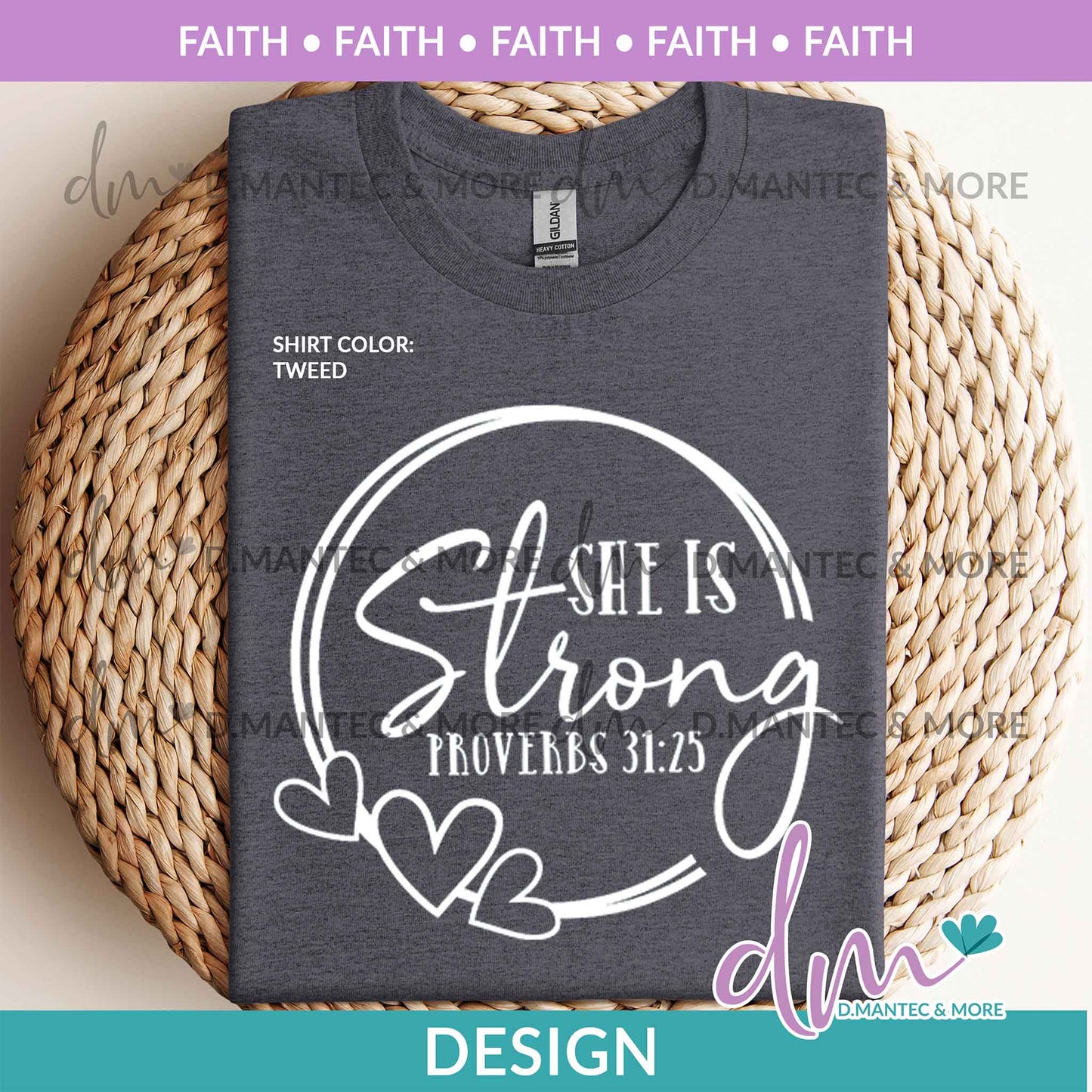 F - She is Strong Proverbs 31:25 | Design