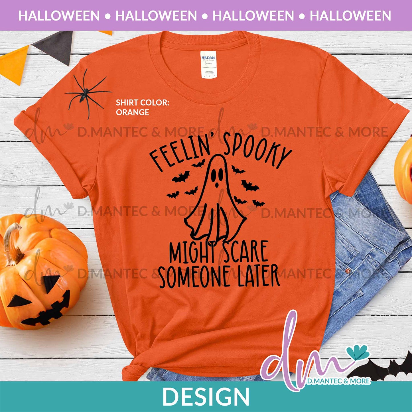H - Feelin' Spooky | Design