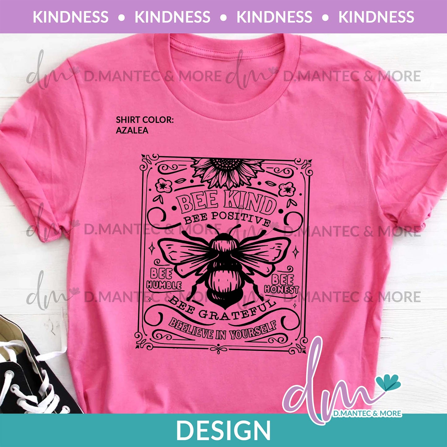 K - Bee Kind Bee Positive | Design