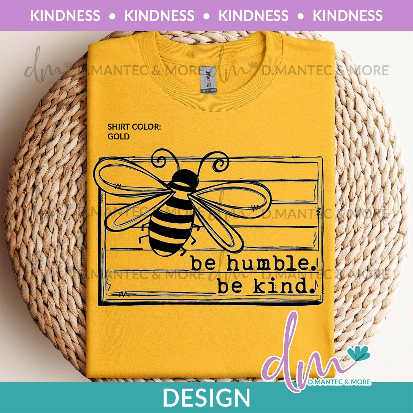 K - Be Humble Kind | Design
