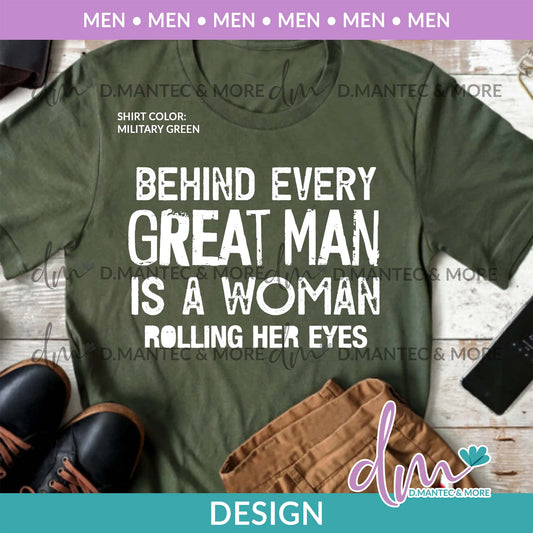 M - Behind Every Great Man | Design