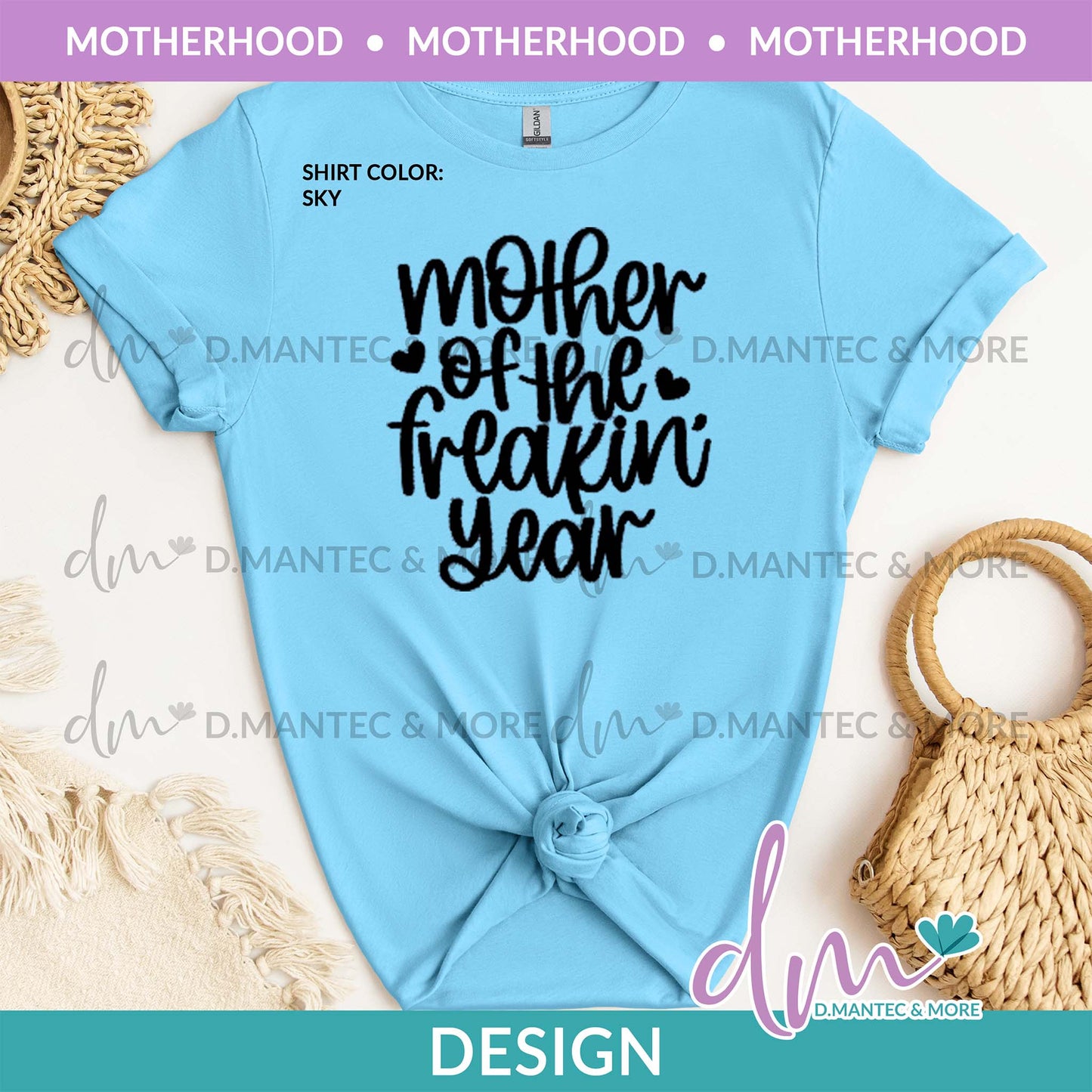 MH - Mother Freakin' Year | Design