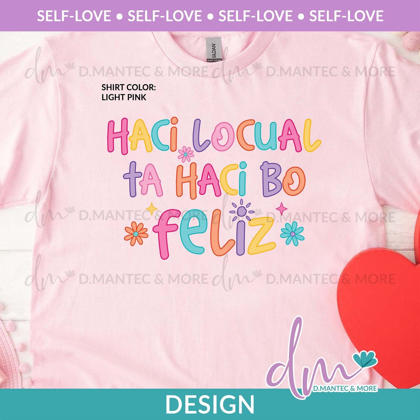 SL - Haci Locual Ta Haci Bo Feliz | Design