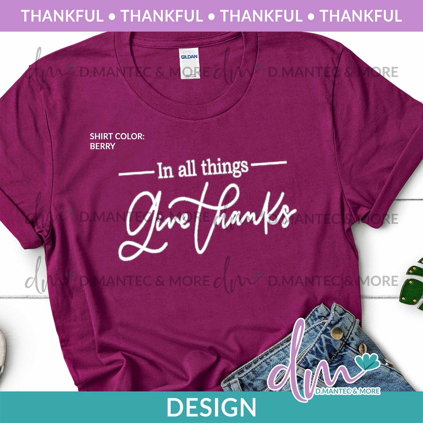 T - In All Things Give Thanks - White | Design
