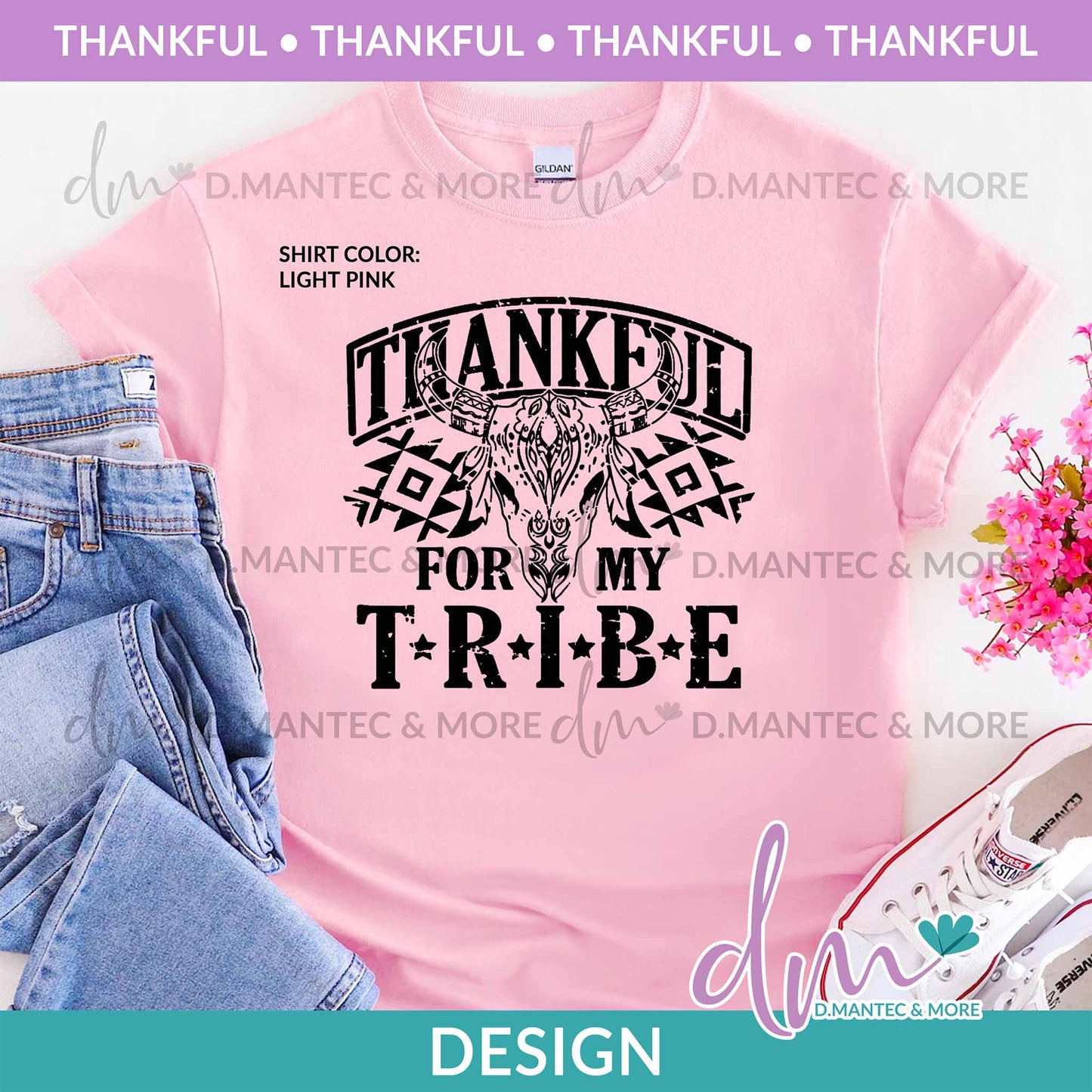 T - Thankful for My Tribe | Design