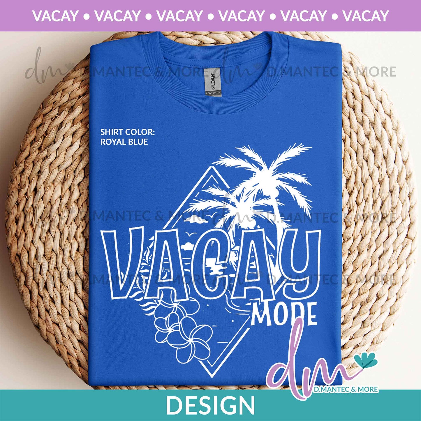 VAC - Vacay Mode D | Design