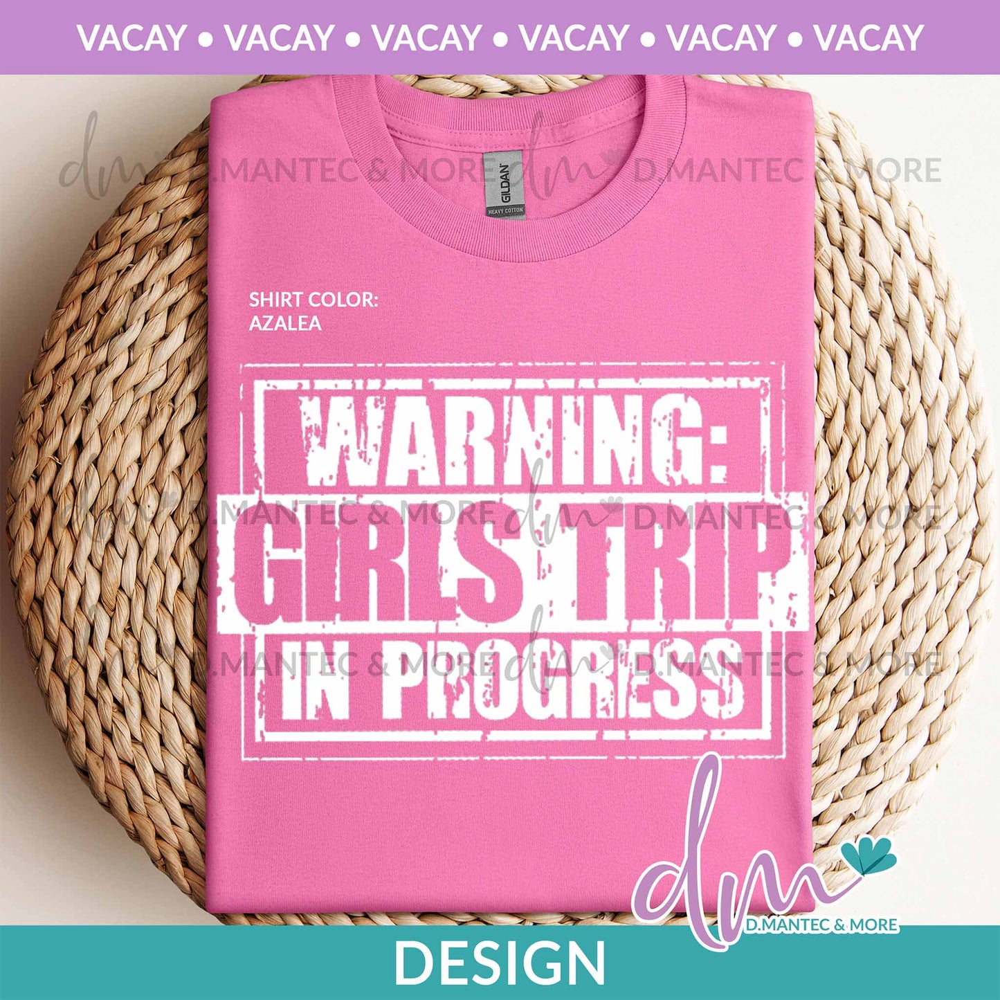 VAC - Warning Girls Trip | Design