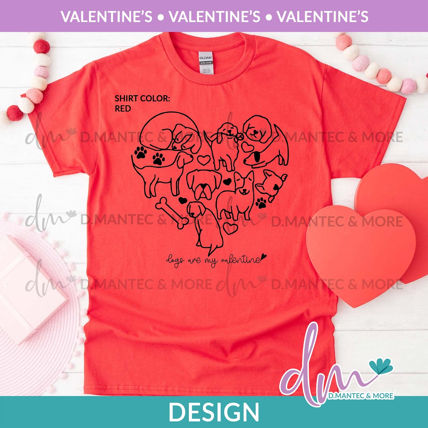 V - Dogs Are My Valentine | Design