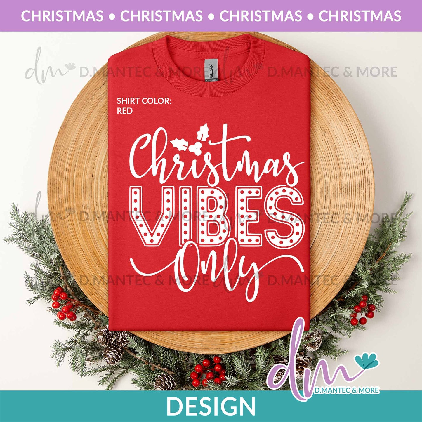 X - Christmas Vibes Only | Design