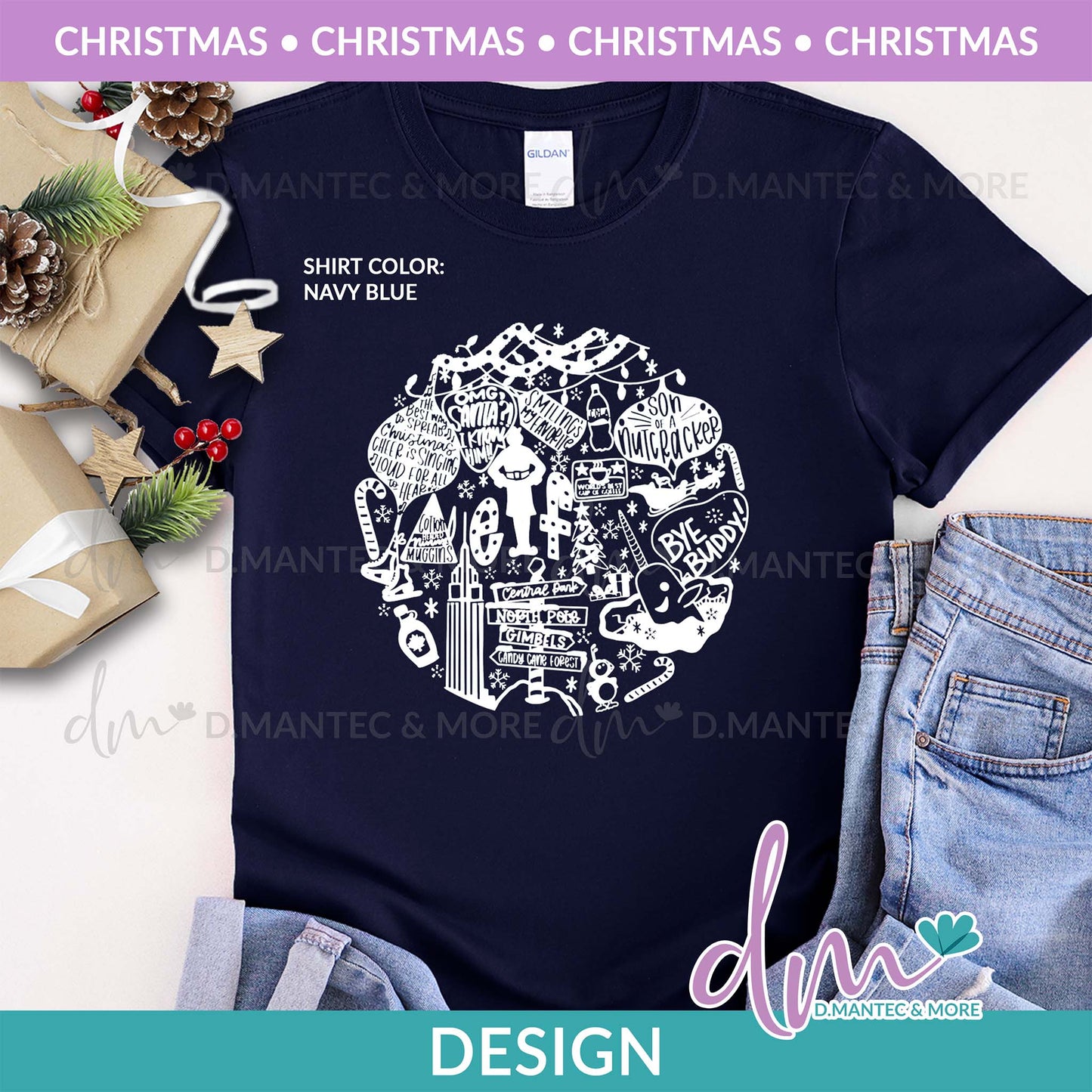 X - Hey Buddy Elf | Design