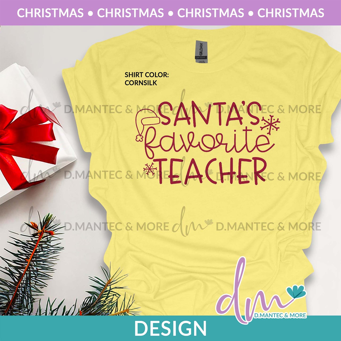 X - Santa's Favorite Teacher - Burgundy | Design