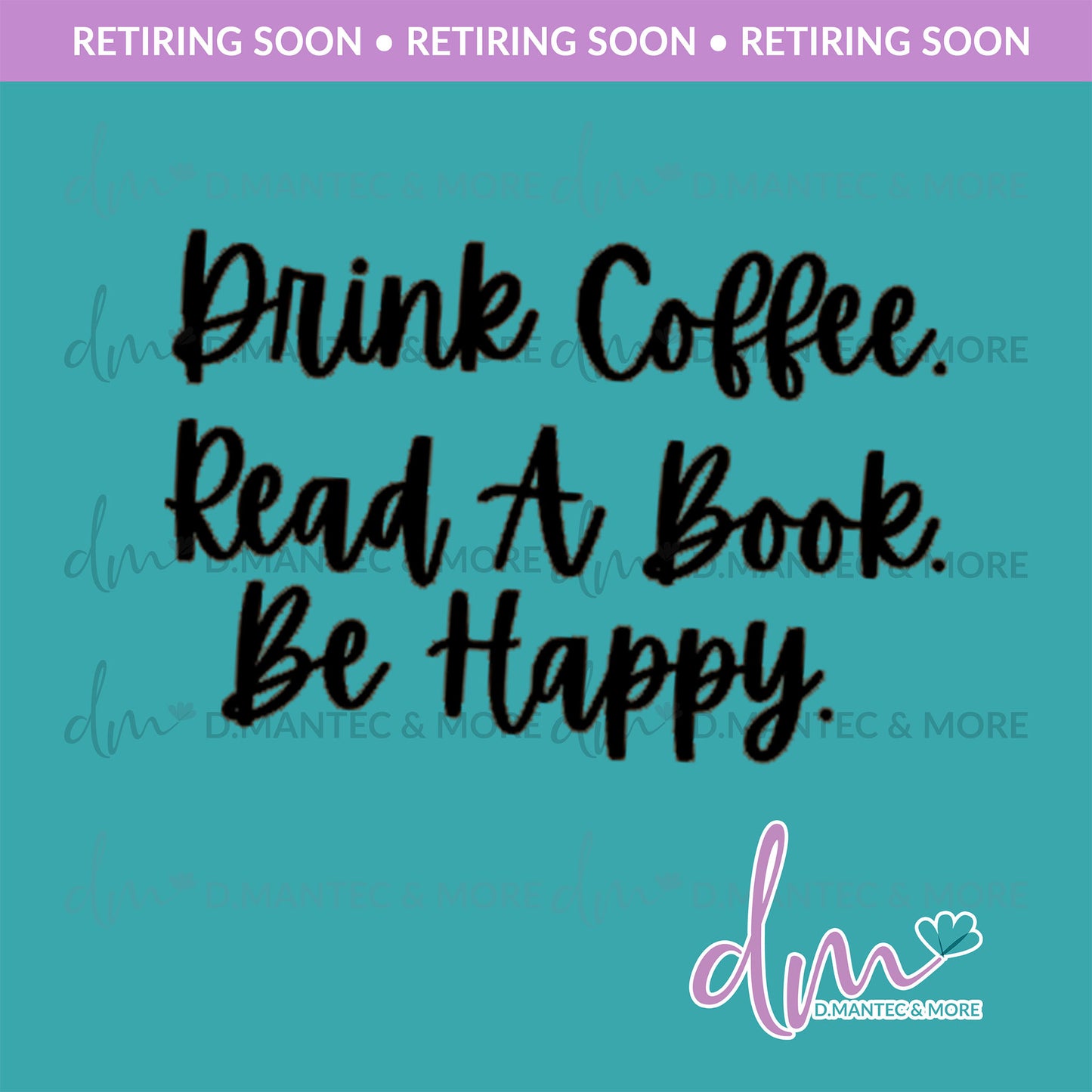 RTG/GANGA: C - Drink Coffee Book Happy | Design
