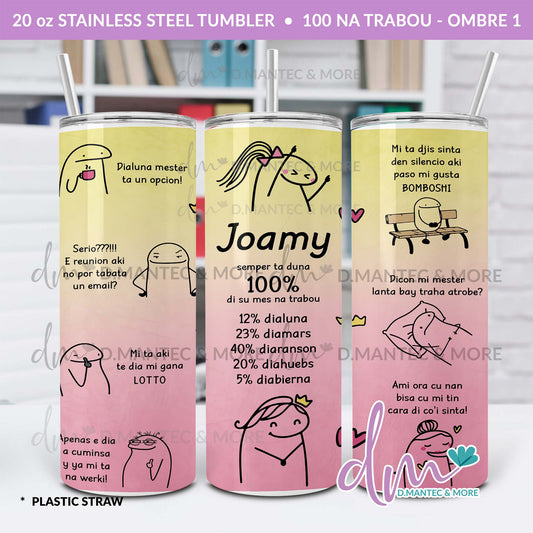 T20 - 100 na Trabou | Stainless Steel Tumbler