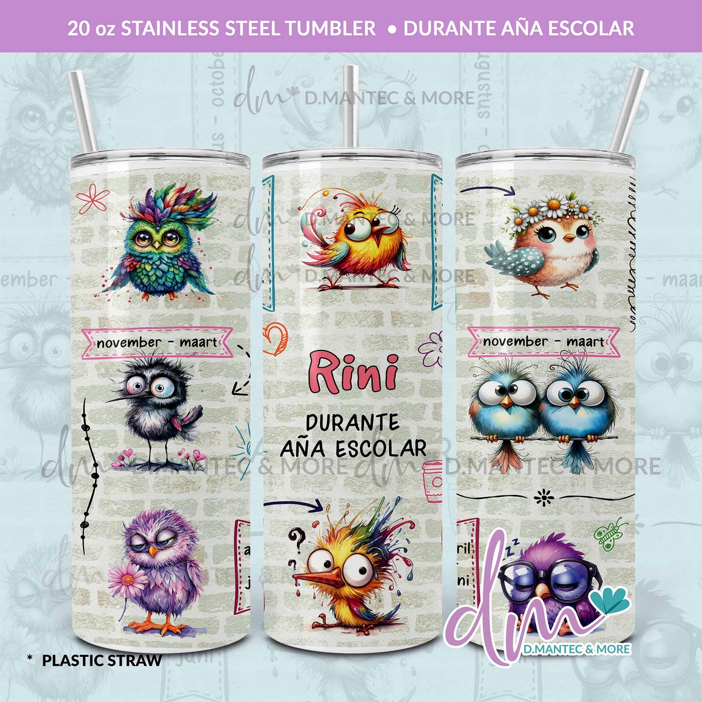 T20 - Durante Aña Escolar | Stainless Steel Tumbler