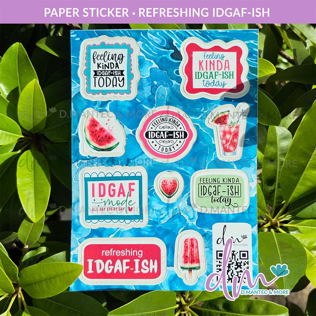 Refreshing IDGAF-ISH | PAPER Sticker
