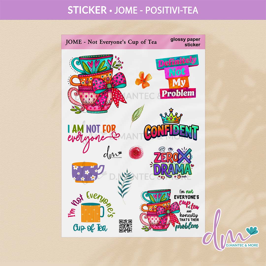 JOME - Not Everyone's Cup of Tea | Sticker