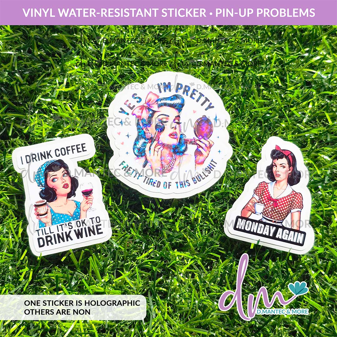 Pin-Up Problems | VINYL & HOLOGRAPHIC Sticker