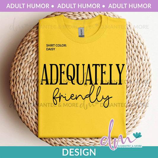 AH - Adequately Friendly | Design