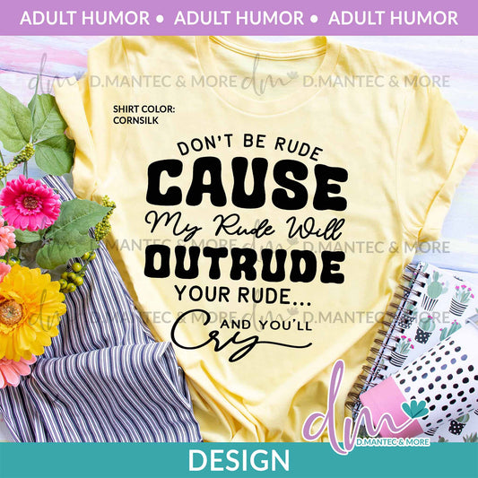 AH - Don't Be Rude | Design