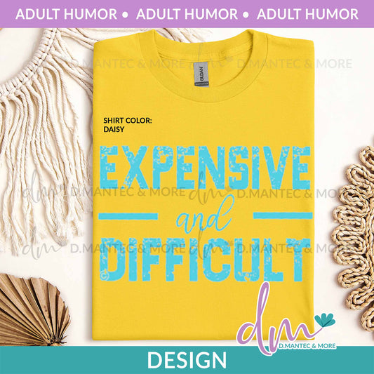 AH - Expensive And Difficult - AQUA | Design