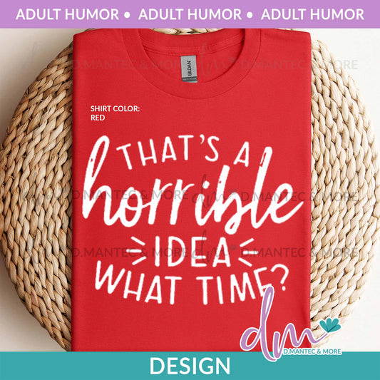 AH - Horrible Idea | Design