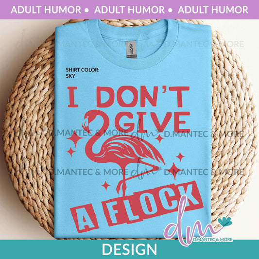 AH - I Don’t Give A Floc | Design