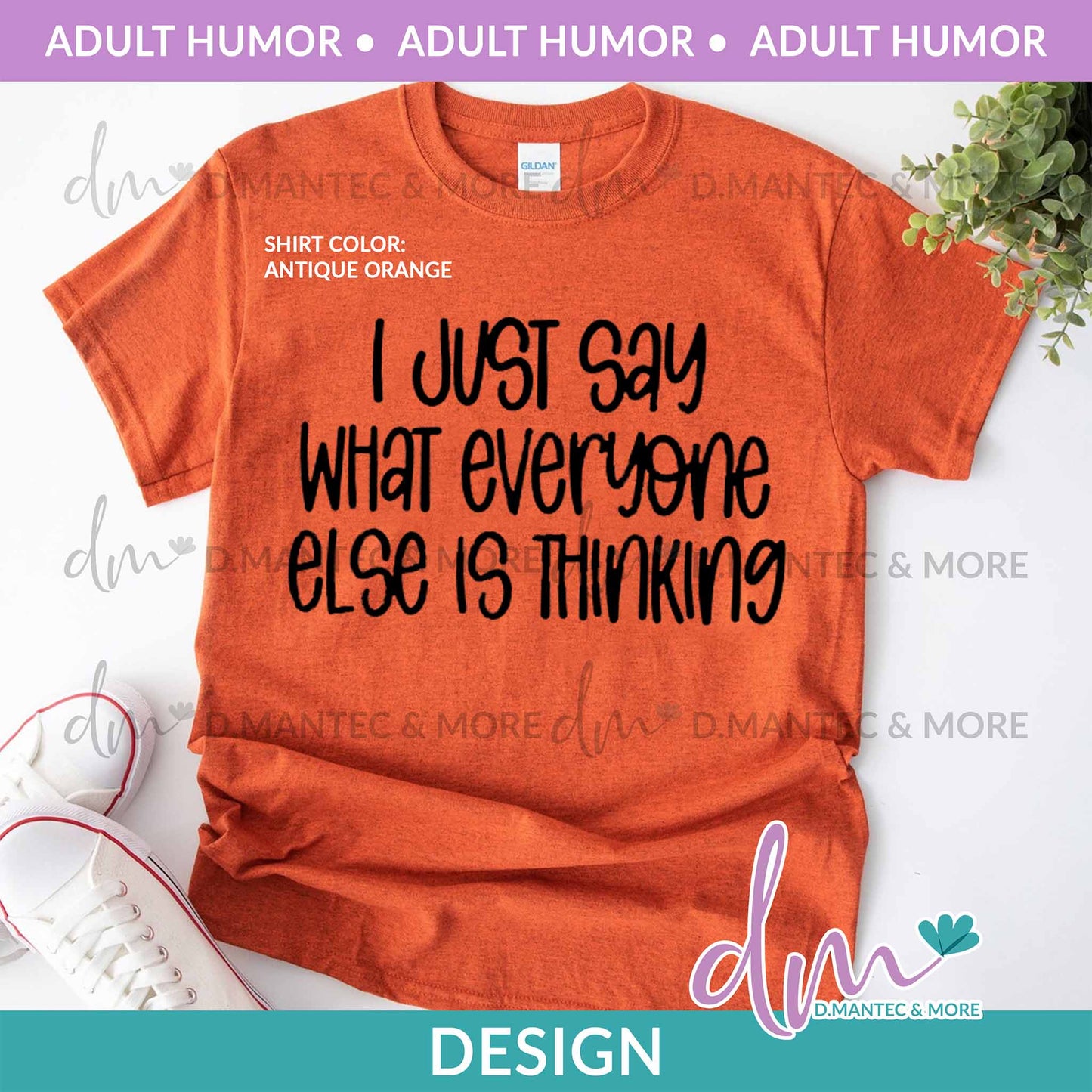 AH - I Just Say What Everyone | Design