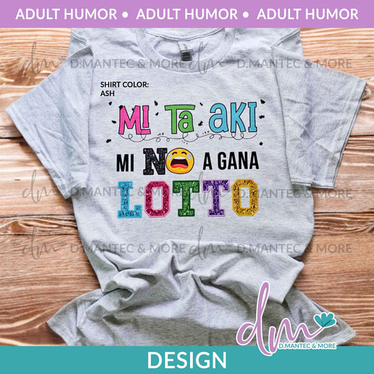 AH - Mi No A Gana Lotto | Design