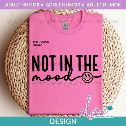 AH - Not in the Mood | Design