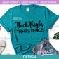 AH - Thick Thighs | Design