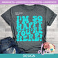 Aw - I'm So Happy You're Here - Aqua | Design