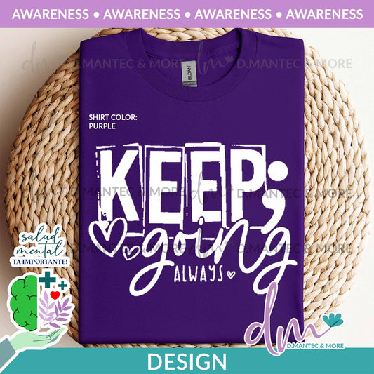 Aw - Keep Going Always | Design
