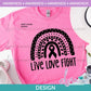 Aw - Live Love Fight Cancer - Black | Design