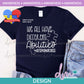 Aw - We All Have Different Abilities Autism Awareness | Design