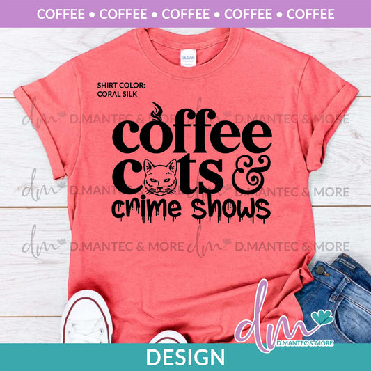 C - Coffee Cats Crime Shows | Design