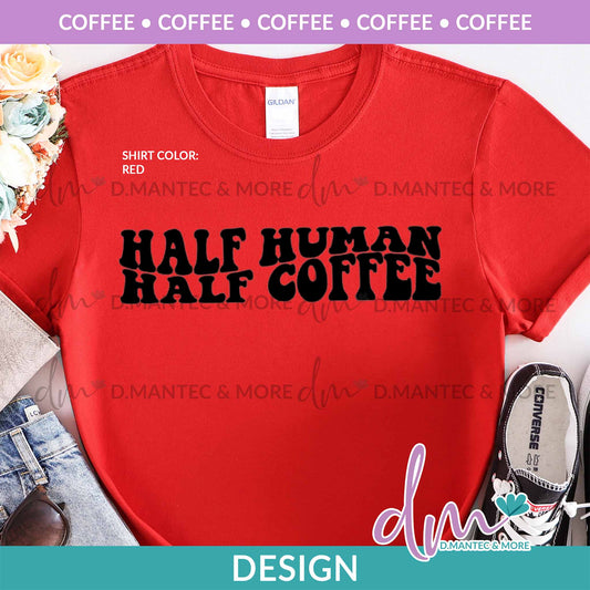C - Half Human Half Coffee | Design