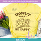 ED - Donut Worry | Design