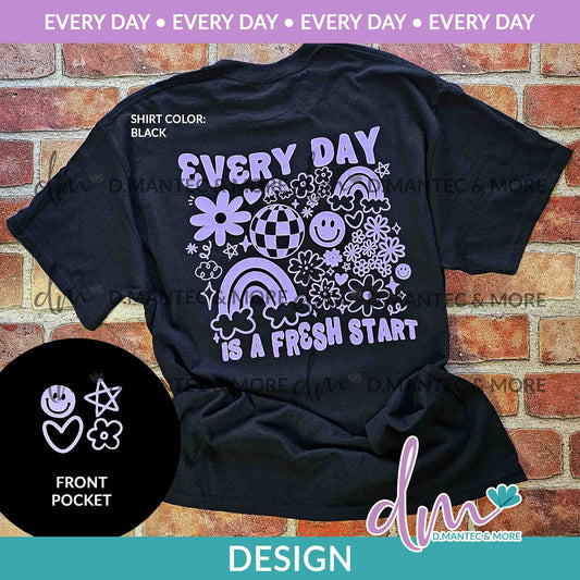 ED - Every Day Is A Fresh Start | Design