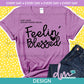 ED - Feelin' Blessed | Design