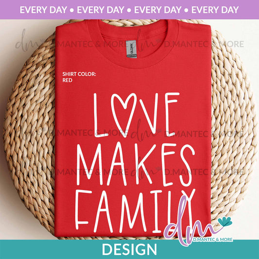 ED - Love Makes Family | Design