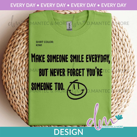 ED - Make Someone Smile/ But Never Forget | Design