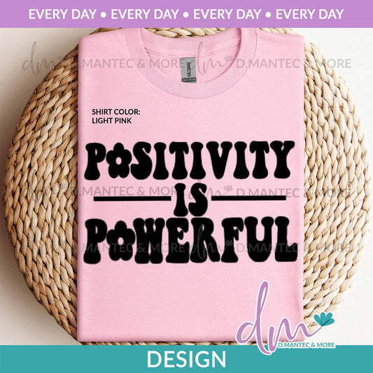 ED - Positivity is Powerful | Design