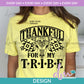 ED - Thankful for My Tribe | Design